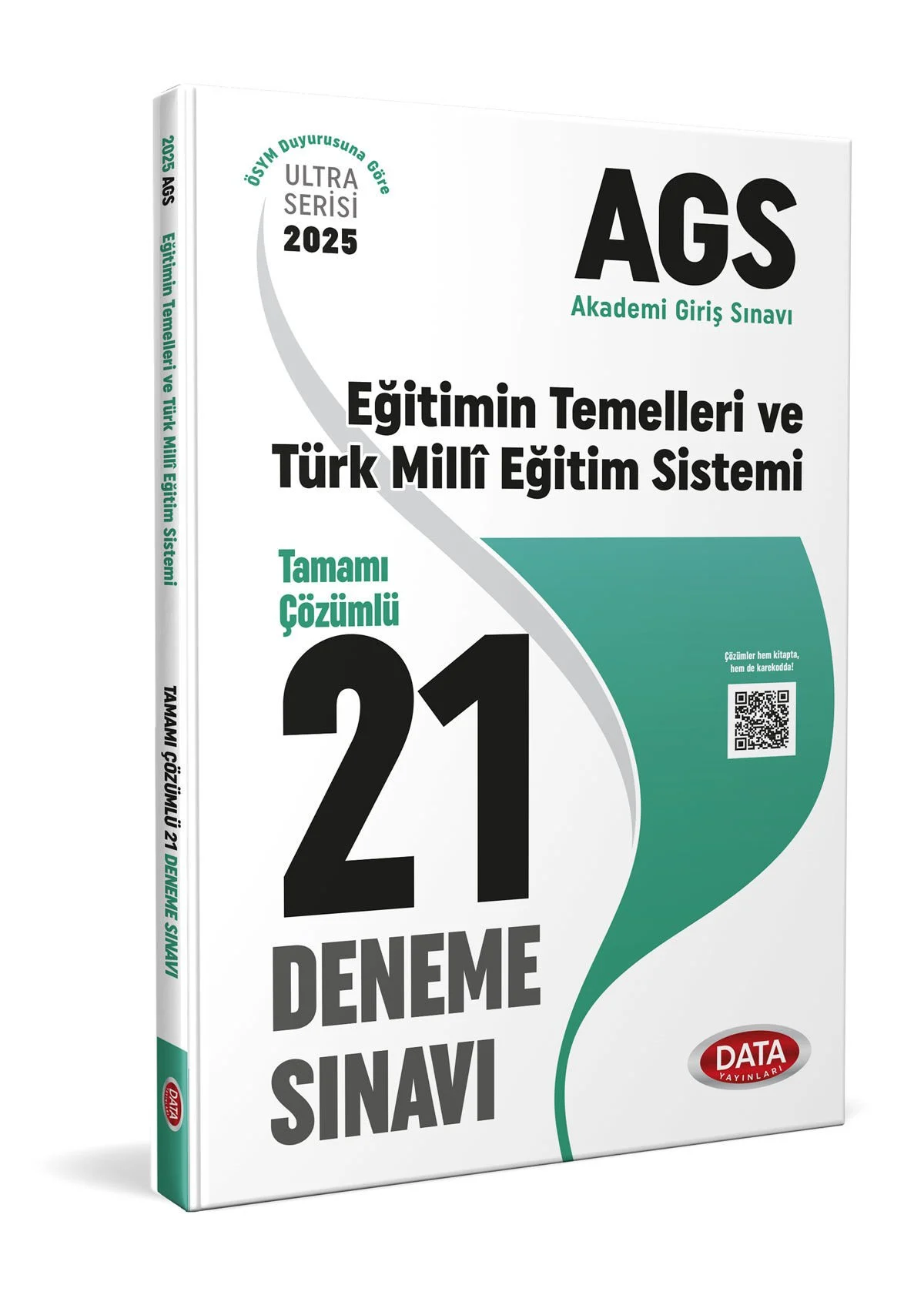 2025 AGS Eğitimin Temelleri ve Türk Milli Eğitim Sistemi Tamamı Çözümlü 21 Deneme Sınavı Data Yayınları 2025 AGS Eğitimin Temelleri ve Türk Milli Eğitim Sistemi Tamamı Çözümlü 21 Deneme Sınavı Data Yayınları