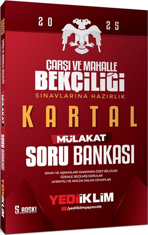 2025 Çarşı ve Mahalle Bekçiliği Sınavlarına Hazırlık Kartal Mülakat Soru Bankası Yediiklim Yayınları