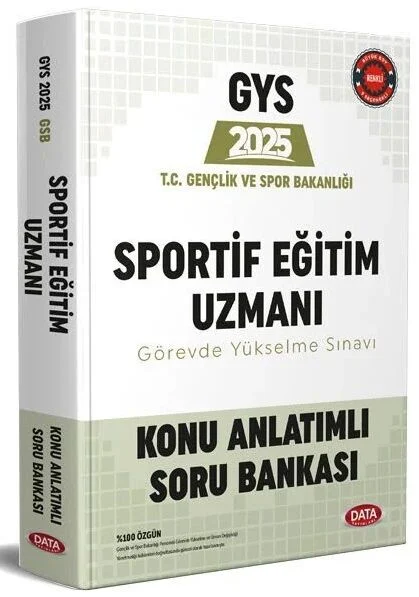 2025 GYS Gençlik ve Spor Bakanlığı Sportif Eğitim Uzmanı Konu Anlatımlı Soru Bankası Görevde Yükselme Data Yayınları