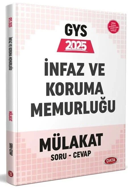 2025 GYS İnfaz ve Koruma Memurluğu Mülakat Soru-Cevap Data Yayınları