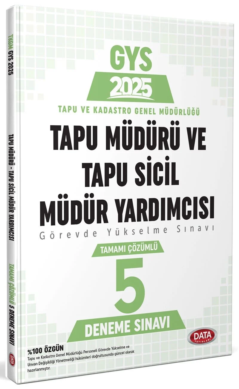 2025 GYS Tapu Kadastro Tapu Müdürü ve Tapu Sicil Müdür Yardımcısı 5 Deneme Çözümlü Görevde Yükselme Data Yayınları