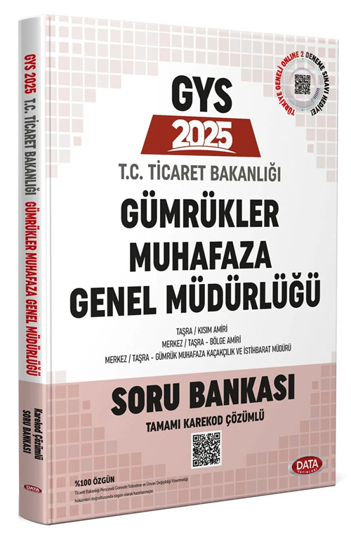 2025 GYS Ticaret Bakanlığı Gümrükler Muhafaza Genel Müdürlüğü Soru Bankası Çözümlü Görevde Yükselme Data Yayınları