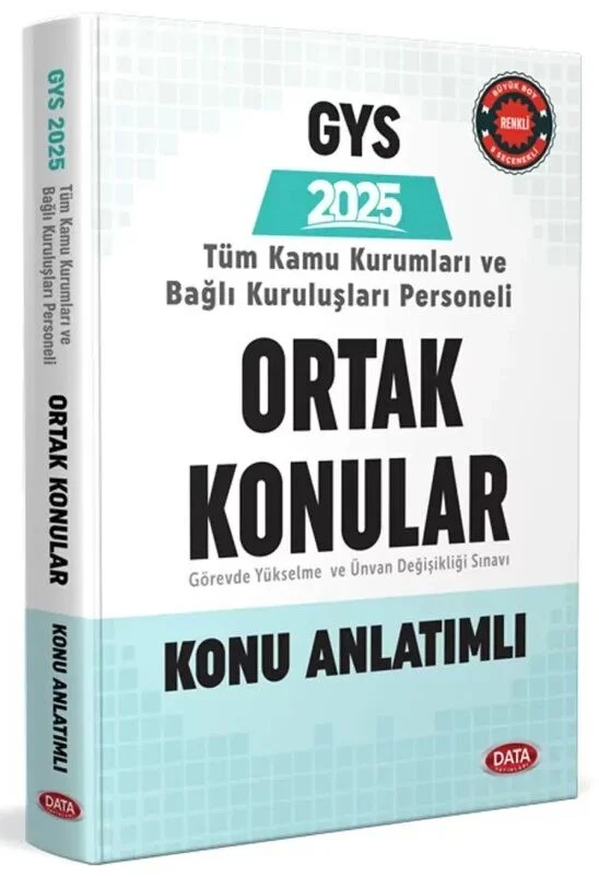 2025 GYS Tüm Kamu Kurumları için Ortak Konular Konu Anlatımlı Görevde Yükselme Data Yayınları
