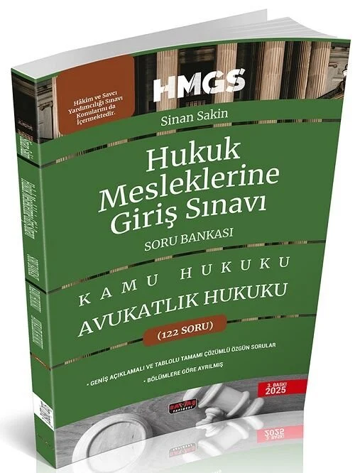 2025 HMGS Kamu Hukuku Avukatlık Hukuku Soru Bankası 3. Baskı - Sinan Sakin Savaş Yayınları