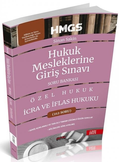 2025 HMGS Özel Hukuk İcra ve İflas Hukuku Soru Bankası 3. Baskı - Sinan Sakin Savaş Yayınları