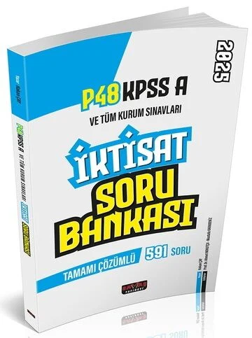 2025 KPSS A Grubu İktisat P48 Soru Bankası Çözümlü - Hakan Çay Savaş Yayınları