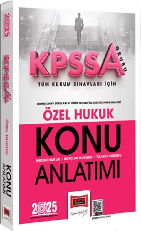 2025 KPSS A Grubu Tüm Kurum Sınavları İçin Özel Hukuk Konu Anlatımı Yargı Yayınları