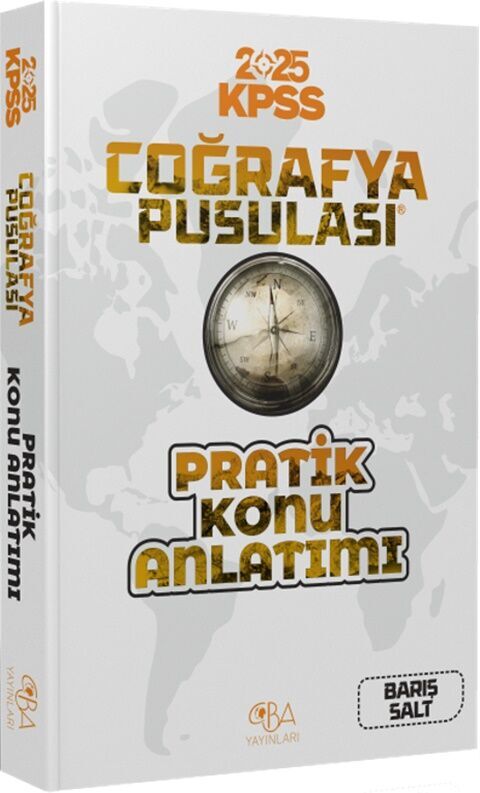 2025 KPSS Coğrafya Pusulası Pratik Konu Anlatımı CBA Yayınları