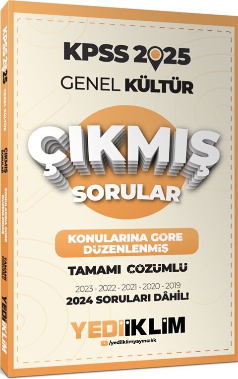 2025 KPSS Genel Kültür Konularına Göre Düzenlenmiş Tamamı Çözümlü Çıkmış Sorular Yediiklim Yayınları