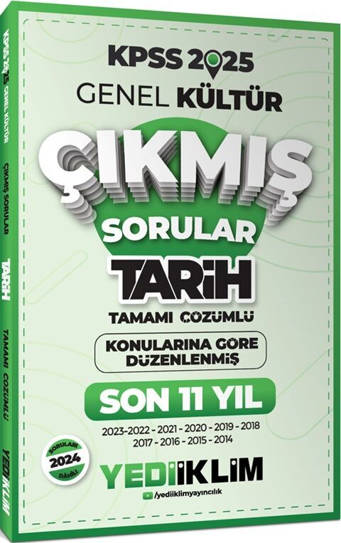 2025 KPSS Genel Kültür Lisans Tarih Konularına Göre Tamamı Çözümlü Son 11 Yıl Çıkmış Sorular Yediiklim Yayınları