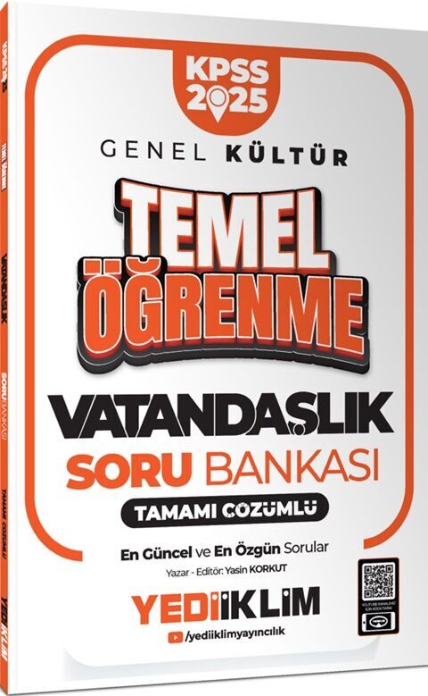2025 KPSS Genel Kültür Vatandaşlık Temel Öğrenme Tamamı Çözümlü Soru Bankası Yediiklim Yayınları