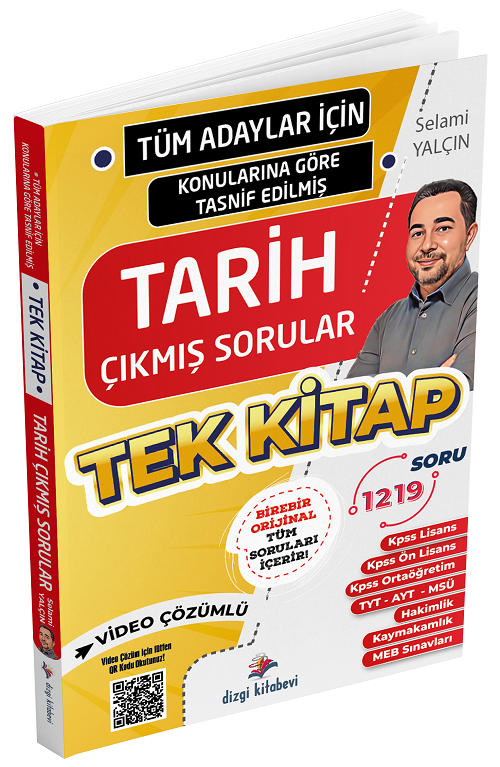2025 KPSS TYT AYT MSÜ Hakimlik Kaymakamlık Tarih Çıkmış Sorular Tek Kitap Konularına Göre Çözümlü - Selami Yalçın Dizgi Kitap Yayınları