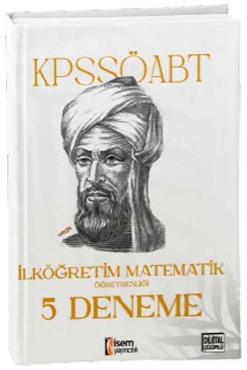2025 KPSS ÖABT İlköğretim Matematik Öğretmenliği 5 Deneme İsem yayıncılık