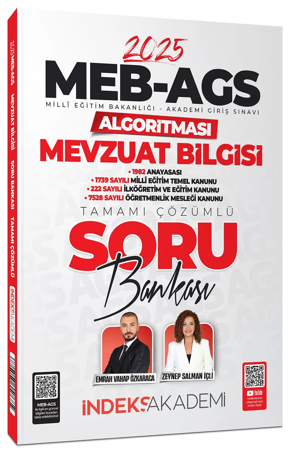 2025 MEB-AGS Algoritması Mevzuat Bilgisi Soru Bankası Çözümlü - Emrah Vahap Özkaraca, Zeynep Salman İçli İndeks Akademi Yayıncılık