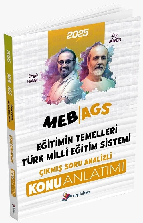2025 MEB AGS Eğitimin Temelleri ve Türk Milli Eğitim Sistemi Çıkmış Soru Analizli Konu Anlatımı Dizgi Kitap Yayınları