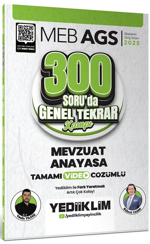 2025 MEB-AGS Mevzuat Anayasa 300 Soruda Genel Tekrar Kampı Çözümlü - Yasin Yıldız, Bülent Tanık Yediiklim Yayınları