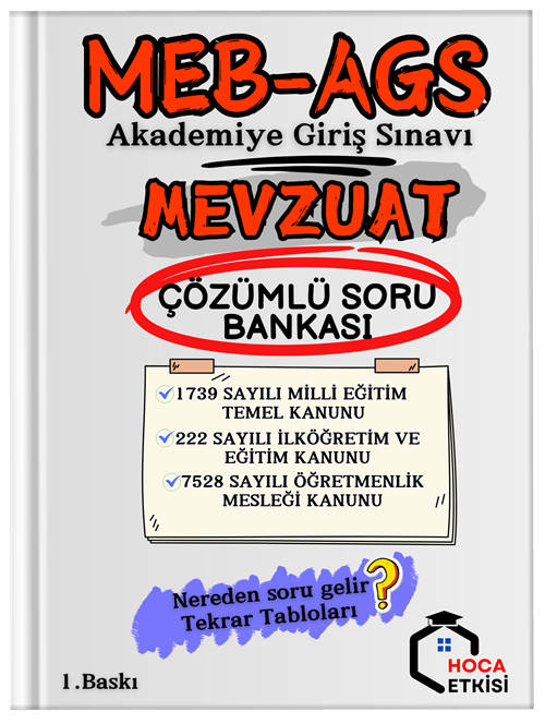 2025 MEB-AGS Mevzuat Soru Bankası Çözümlü Hoca Etkisi Yayınları
