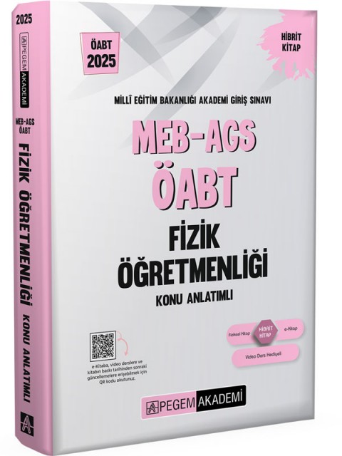 2025 MEB AGS ÖABT Fizik Öğretmenliği Konu Anlatımlı Pegem Akademi Yayıncılık