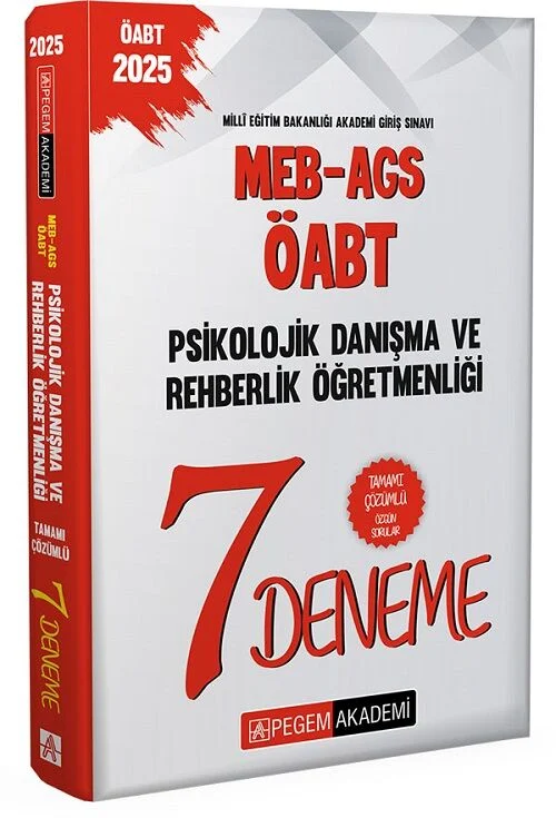 2025 MEB-AGS-ÖABT Psikolojik Danışma Ve Rehberlik Öğretmenliği Tamamı Çözümlü 7 Deneme Pegem Akademi Yayıncılık