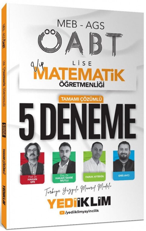 2025 MEB AGS ÖABT VİP Lise Matematik Öğretmenliği Tamamı Çözümlü 5 Deneme Sınavı Yediiklim Yayınları