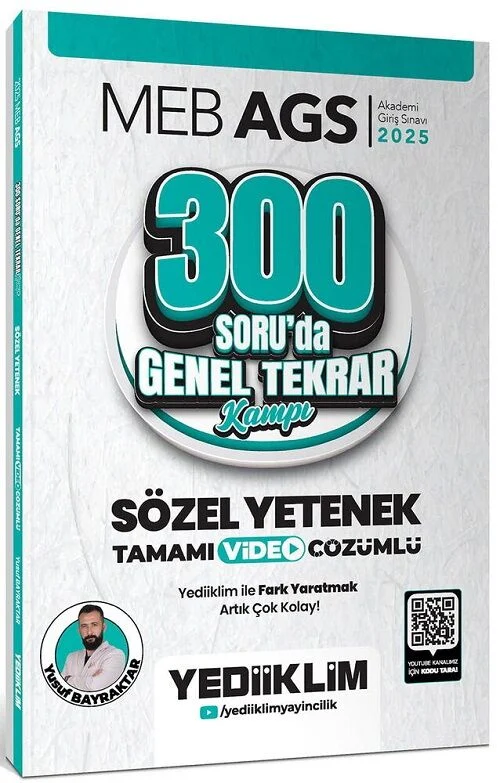 2025 MEB-AGS Sözel Yetenek 300 Soruda Genel Tekrar Kampı Çözümlü - Yusuf Bayraktar Yediiklim Yayınları