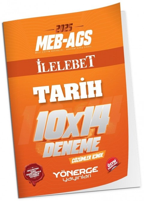 2025 MEB-AGS Tarih İLELEBET 10x14 Deneme Çözümlü Yönerge Yayınları