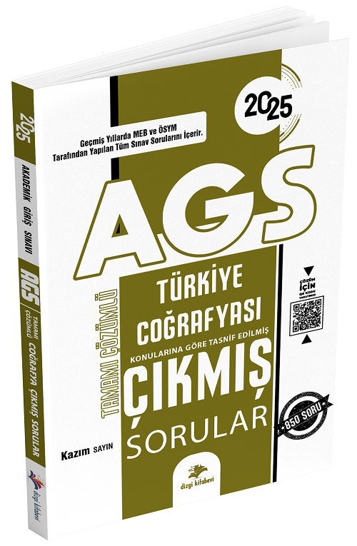 2025 MEB-AGS Türkiye Coğafyası Çıkmış Sorular Konularına Göre Çözümlü - Kazım Sayın Dizgi Kitap