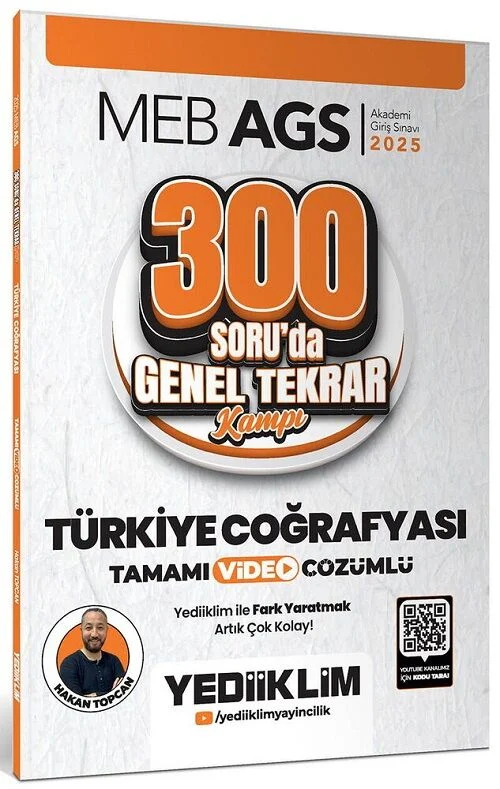 2025 MEB-AGS Türkiye Coğrafyası 300 Soruda Genel Tekrar Kampı Çözümlü - Hakan Topcan Yediiklim Yayınları