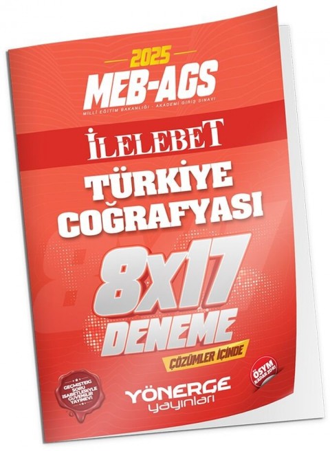 2025 MEB-AGS Türkiye Coğrafyası İLELEBET 8x17 Deneme Çözümlü Yönerge Yayınları
