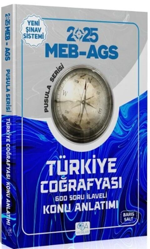 2025 MEB AGS Türkiye Coğrafyası Pusula Serisi Konu Anlatımı CBA Yayınları