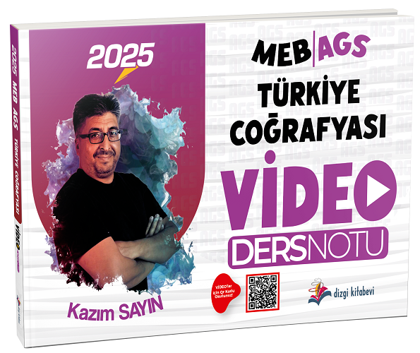 2025 MEB AGS Türkiye Coğrafyası Video Ders Notları Dizgi Kitap Yayınları