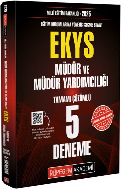 2025 MEB EKYS Müdür ve Müdür Yardımcılığı Tamamı Çözümlü 5 Deneme Pegem Akademi Yayıncılık