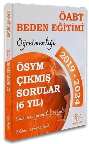 2025 ÖABT MEB-AGS Beden Eğitimi Öğretmenliği Çıkmış Sorular Son 6 Yıl Çözümlü CBA Yayınları