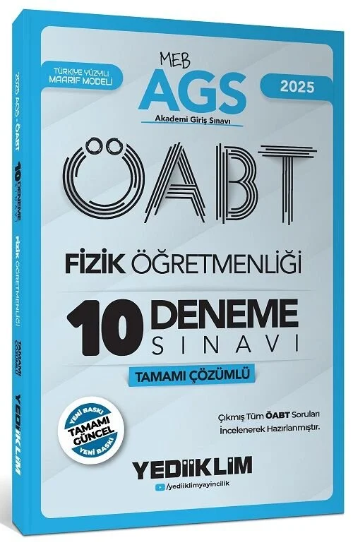 2025 ÖABT MEB-AGS Fizik Öğretmenliği 10 Deneme Çözümlü Yediiklim Yayınları