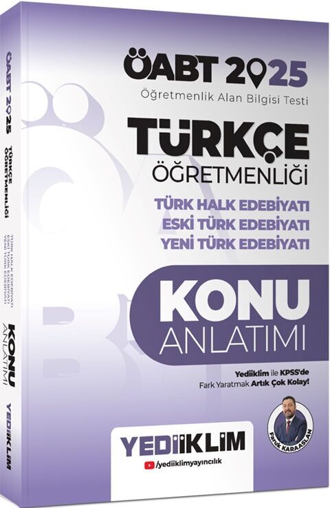 2025 ÖABT Türkçe Öğretmenliği Türk Halk Edebiyatı Eski Türk Edebiyatı Yeni Türk Edebiyatı Konu Anlatımı Yediiklim Yayınları