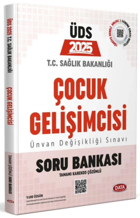 2025 T.C. T.C. Sağlık Bakanlığı ÜDS Çocuk Gelişimcisi Soru Bankası  Data Yayınları