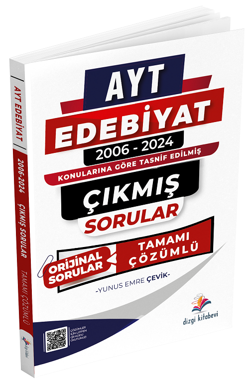 2025 YKS AYT Edebiyat 2006 - 2024 Çıkmış Sorular Konularına Göre Çözümlü - Yunus Emre Çevik Dizgi Kitap Yayınları