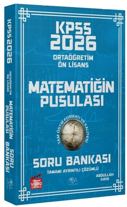 2026 KPSS Lise Ortaöğretim Ön Lisans Matematiğin Pusulası Soru Bankası Çözümlü - Burak Almasulu CBA Yayınları