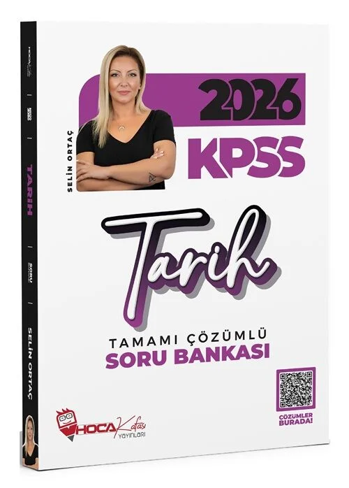 2026 KPSS Tarih Soru Bankası Çözümlü - Selin Ortaç Hoca Kafası Yayınları