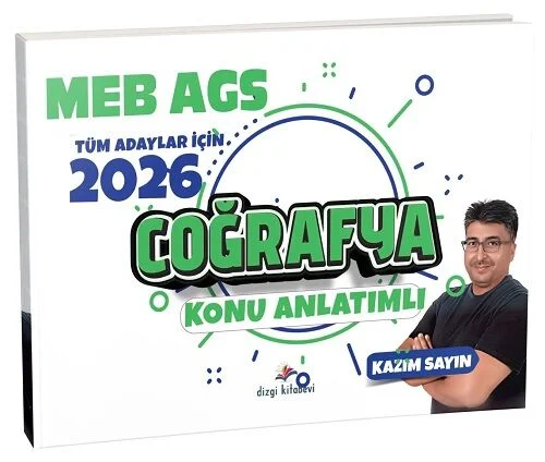 2026 MEB-AGS Coğrafya Konu Anlatımlı - Kazım Sayın Dizgi Kitap Yayınları
