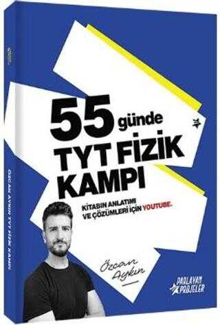 2026 YKS 55 Günde TYT Fizik Kampı Video Ders Takip Kitabı Parlayan Projeler