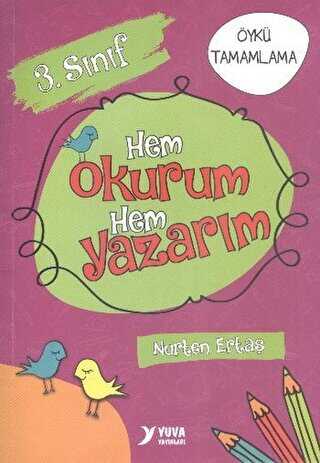 3. Sınıf Hem Okurum Hem Yazarım Yuva Yayınları