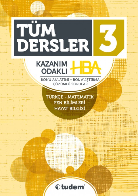 3.Sınıf Tüm Dersler Kazanım Odaklı HBA Tudem Eğitim