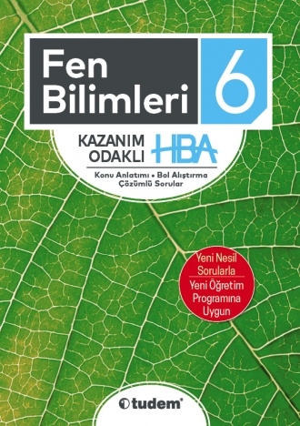 6. Sınıf Fen Bilimleri Kazanım Odaklı HBA Tudem Eğitim