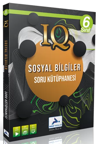 6. Sınıf Sosyal Bilgiler IQ Soru Kütüphanesi Paraf Yayınları