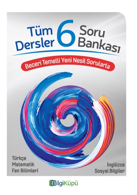 6. Sınıf Tüm Dersler Soru Bankası Bilgi Küpü