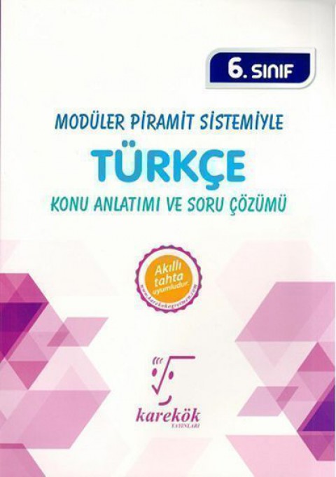 6. Sınıf Modüler Piramit Sistemiyle Türkçe Konu Anlatımı ve Soru Çözümü Karekök Yayınları