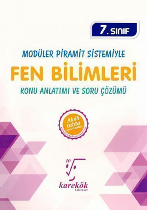 7. Sınıf Modüler Piramit Sistemiyle Fen Bilimleri Konu Anlatımı ve Soru Çözümü Karekök Yayınları