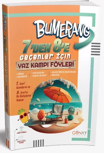 7 den 8 e Geçenler İçin Bumerang Yaz Kampı Föyleri Günay Yayınları