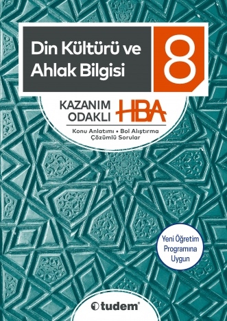 8. Sınıf Din Kültürü ve Ahlak Bilgisi Kazanım Odaklı HBA Tudem Eğitim
